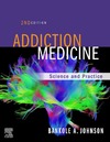 Bankole A. Johnson  Addiction Medicine Science and Practice
