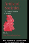 Gilbert N., Conte R.  Artificial Societies: The Computer Simulation Of Social Life (Social Research Techniques & Methods)