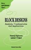 Raghavarao D., Padgett L.  Block Designs: Analysis, Combinatorics and Applications