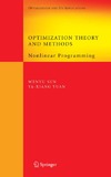Sun W., Yuan Y.  Optimization Theory and Methods: Nonlinear Programming (Springer Optimization and Its Applications)