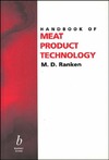 Ranken M.  HANDBOOK OF MEAT PRODUCT TECHNOLOGY