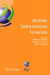 Lawrence E., Pernici B., Krogstie J.  Mobile Information Systems