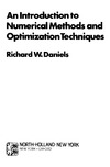 Daniels R.  Introduction to Numerical Methods and Optimization Techniques