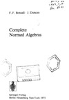 Bonsall F., Duncan J.  Complete Normed Algebras (Ergebnisse Der Mathematik Und Ihrer Grenzgebiete)