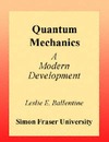 Ballentine L.  Quantum Mechanics. A Modern Development
