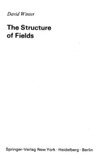 Winter D.  The Structure of Fields (Graduate Texts in Mathematics)
