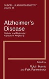 Harris R., Fahrenholz F.  Alzheimer's Disease: Cellular and Molecular Aspects of Amyloid beta