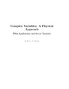 Krantz S.  Complex variables: A physical approach with applications and MATLAB tutorials
