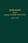Osborn H.  Vector Bundles. Volume 1: Foundations and Stiefel-Whitney Classes (Pure and Applied Mathematics (Academic Pr))