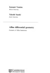 Nomizu K., Sasaki T.  Affine Differential Geometry: Geometry of Affine Immersions (Cambridge Tracts in Mathematics)