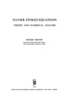 Temam R.  Navier-Stokes Equations: Theory and Numerical Analysis