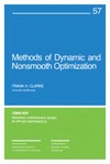 Clarke F.  Methods of Dynamic and Nonsmooth Optimization