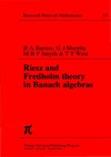 Barnes B.  Riesz and Fredholm Theory in Banach Algebras (Research Notes in Mathematics Series)
