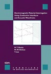 Banks H., Buksas M., Lin T.  Electromagnetic material interrogation using conductive interfaces and acoustic wavefronts