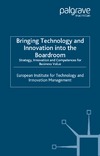0  Bringing Technology and Innovation into the Boardroom: Strategy, Innovation and Competences for Business Value
