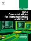 Park J., Mackay S., Wright E.  Practical Data Communications for Instrumentation and Control