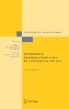 Dafermos C.  Hyperbolic Conservation Laws in Continuum Physics