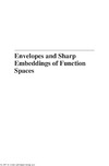 Haroske D.  Envelopes And Sharp Embeddings Of Function Spaces