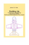 Cline J.  Building Up: The Novelway Prototype Shop, Crisis On First KESTS, And the technical background of the concepts