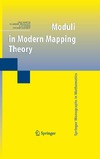 Martio O., Ryazanov V., Srebro U.  Moduli in Modern Mapping Theory (Springer Monographs in Mathematics)