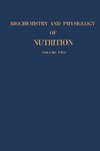 Bourne G., Kidder G.  Biochemistry And Physiology of Nutrition, Vololume 2