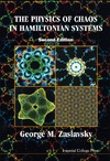 Zaslavsky G.M.  The Physics of Chaos in Hamiltonian Systems