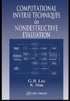 Liu G., Han X.  Computational Inverse Techniques in Nondestructive Evaluation