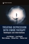 Hofmann A., Ostacoli L., Lehnung M.  Treating Depression with EMDR Therapy