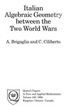 Brigalia A., Cilberto C.  Italian algebraic geometry between the two world wars