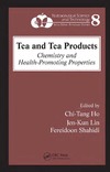 Ho C., Lin J., Shahidi F.  Tea and Tea Products: Chemistry and Health-Promoting Properties (Nutraceutical Science and Technology)