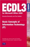 Holden P., Munnelly B.  ECDL 2000 (ECDL3 for Microsoft Office 95 97) Basic Concepts of Information Technology