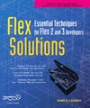 Casario M.  Flex Solutions: Essential Techniques for Flex 2 and 3 Developers