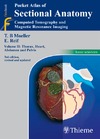 Moeller T., Reif E.  Pocket Atlas of Sectional Anatomy, Computed Tomography and Magnetic Resonance Imaging: Thorax, Heart, Abdomen, and Pelvis