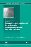 Fedrizzi L., Terryn H., Simoes A.  Innovative Pre-Treatment Techniques to Prevent Corrosion of Metallic Surfaces