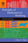 Dym C.  Principles of mathematical modeling