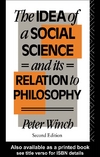 Winch P.  The idea of a social science. And its relation to philosophy