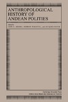 J. V. Murray, N. Wachtel, J.Revel  Anthropological History of Andean Polities