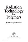 Drobny J.  Radiation technology for polymers