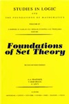 Fraenkel A., Bar-Hillel Y., Levy A.  Foundations of Set Theory, Second Edition