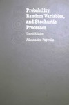 A. Papoulis  Probability,  Random Variables,  and Stochastic  Processes