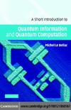 Bellac M.  A Short Introduction to Quantum Information and Quantum Computation