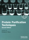 Roe S.  Protein Purification Techniques: A Practical Approach