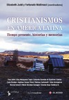 CRISTIANISMOS EN AM&#201;RICA LATINA
