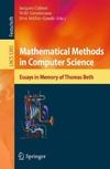 Calmet J., Geiselmann W., M&#252;ller-Quade J.  Lecture Notes in Computer Science (5393 2008). Mathematical Methods in Computer Science