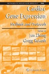 Zhang J., Rokosh G.  Cardiac Gene Expression: Methods and Protocols (Methods in Molecular Biology Volume 366)