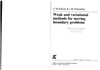 Elliott C., Ockendon J.  Weak and Variational Methods for Free and Moving Boundary Problems (Research notes in mathematics)
