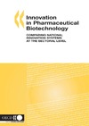 0  Innovation in Pharmaceutical Biotechnology: Comparing National Innovation Systems at the Sectoral Level