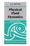 Tritton D.  Physical fluid dinamics