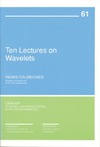 Daubechies I.  Ten Lectures on Wavelets (CBMS-NSF Regional Conference Series in Applied Mathematics)
