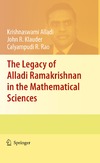 Alladi K., Klauder J., Rao C.  The Legacy of Alladi Ramakrishnan in the Mathematical Sciences